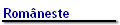 Rom�neste